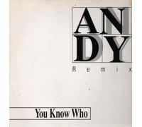 You know Who - Andy (Remix)