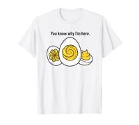 You Know why I'm here Deviled Eggs Thanksgiving Funny T-Shirt