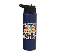 You Know Why We're Here Eggs First Deviled Egg Stainless Steel Insulated Water Bottle