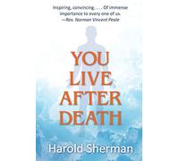 You Live After Death