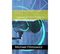 You Live in a Police State Vol. 1: Psyops and the Digital Panopticon (The New Police State)