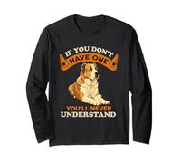 You’ll Never Understand Central Asian Shepherd Dog Owner Long Sleeve T-Shirt