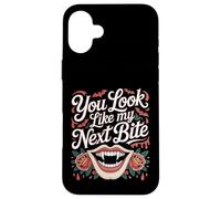 You Look Like My Next Bite Vampire Flirt Party - Case for iPhone 16 Plus