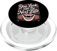 You Look Like My Next Bite Vampire Flirt Party - PopSockets PopGrip for MagSafe