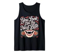 You Look Like My Next Bite Vampire Flirt Party - Tank Top