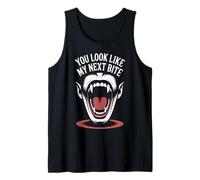 You Look Like My Next Bite Vampire Flirt Party - Tank Top
