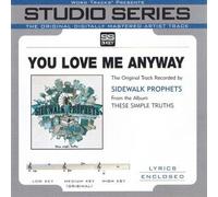 You Love Me Anyway