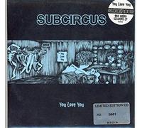 You Love You by Subcircus