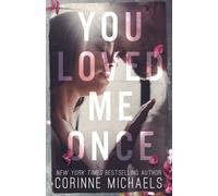 You Loved Me Once