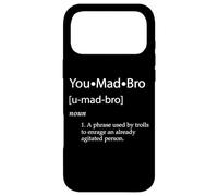 You Mad Bro Meme Definition Competitive Esports Gamer Meme Case for iPhone 17 Pro Max