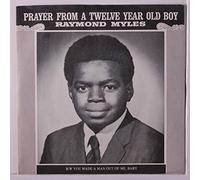 you made a man out of me, baby / prayer from a twelve year old boy