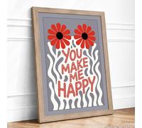 You Make Me Happy Framed Wall Art Print A2 Oak | Ready to Hang, Premium Gi Paper, Fade-Resistant Inks, Securely Packaged, UK Made