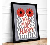 You Make Me Happy Modern Framed Wall Art Print A4 (29.7×21cm) Black, Wall Decor for Living Room, Bedroom, Office & Home, Ready to Hang, Art Gift