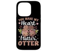 You Make My Heart Flutter Otter Case for iPhone 14 Pro