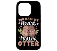 You Make My Heart Flutter Otter Case for iPhone 15 Pro
