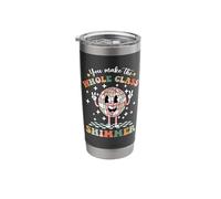 You Make The Whole Class Shimmer Stainless Steel Insulated Tumbler