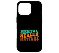 You Matter Kindness Be Kind Mental Health Awareness Case for iPhone 16 Pro