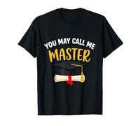 You May Call Me Master Degree Graduation Academic Design T-Shirt