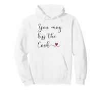 You may kiss the cook Pullover Hoodie