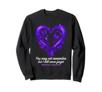 You May not Remember But i will never Alzheimer’s Awareness Sweatshirt