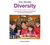 You, Me and Diversity: Picturebooks for teaching development and intercultural education