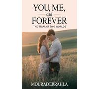 YOU, ME, and FOREVER