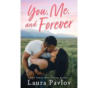 You, Me, and Forever (Blushing)