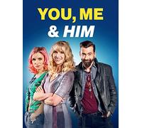 You, Me and Him