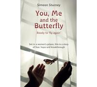 You, Me and the Butterfly: Ready to Fly Again