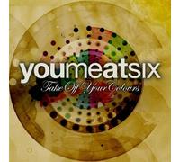 You Me At Six - Take Off Your Colours
