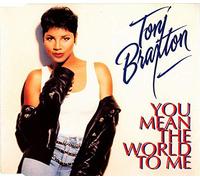 You mean the world to me (3 versions)/Seven whole days (live, 1993/94)
