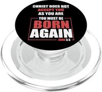 You Must Be Born Again of Spirit John 3 3 PopSockets PopGrip for MagSafe