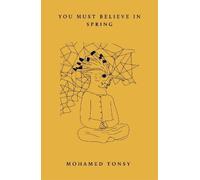 You Must Believe in Spring