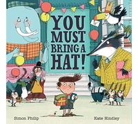 You Must Bring a Hat!