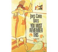You Must Remember This (A William Abrahams Book)