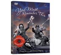 You Must Remember This - Classic Songs From World War Two [DVD]
