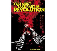 You Must Take Part in Revolution
