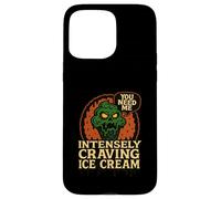 You Need Me Monster Intensely Craving Ice Cream Case for iPhone 15 Pro Max