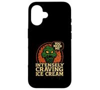 You Need Me Monster Intensely Craving Ice Cream Case for iPhone 16