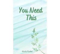 You Need This: And the world needs you too