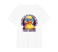 You Need to Be Quackers to Be A Taxi Driver T-Shirt, Women's Plus, White, 1X