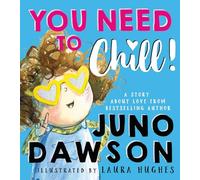You Need to Chill – Illustrated children's book about family, identity and being an LGBTQ+ ally