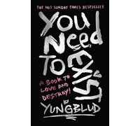 You Need To Exist : A book to love and destroy! (SPECIAL EXTENDED EDITION)