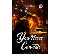 You Never Can Tell