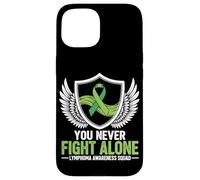 You Never Fight Alone Lymphoma Awareness Squad Case for iPhone 15