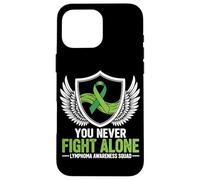 You Never Fight Alone Lymphoma Awareness Squad Case for iPhone 16 Pro Max