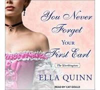 You Never Forget Your First Earl (The Worthingtons Series)