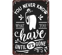 You Never Know What You Have Bathroom Rules Farmhouse Bathroom Decor Bathroom Rules Signs Decor Restroom Decor Funny Bathroom Signs Bathroom Wall Decor Bathroom Wall Decoration Tin Sign 6x8 Inch