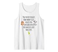You Never Realize How Many Silly Voices You Contain, Cute Tank Top