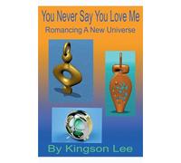 You Never Say You Love Me